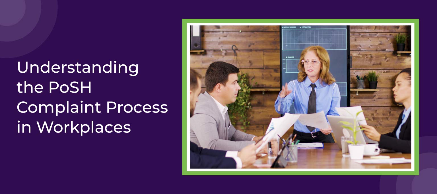 Understanding-the-PoSH-Complaint-Process-in-Workplaces